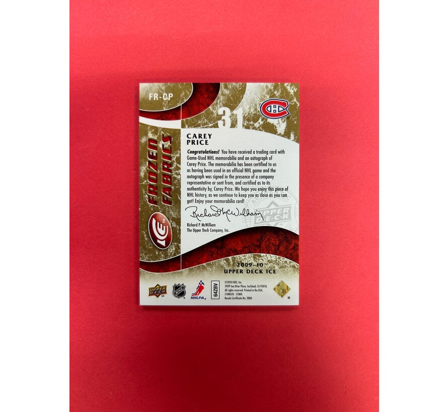 2009-10 UPPER DECK ICE CAREY PRICE FROZEN FABRICS PATCH AUTO 5/5