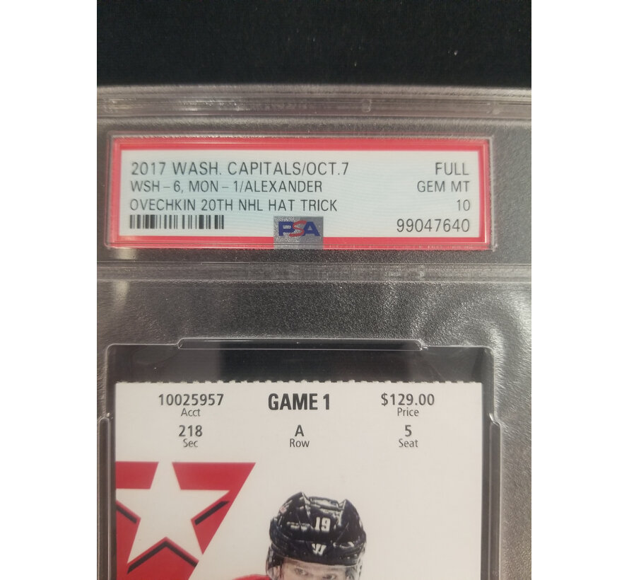 OVECHKIN 20th HAT TRICK GRADED TICKET STUB PSA 10 CAPITALS CANADIENS 2017 OCT.7