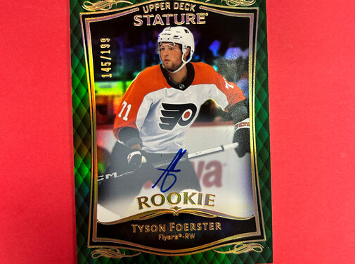 UPPER DECK 2023-24 UPPER DECK STATURE TYSON FOERSTER GREEN AUTO ROOKIE /199