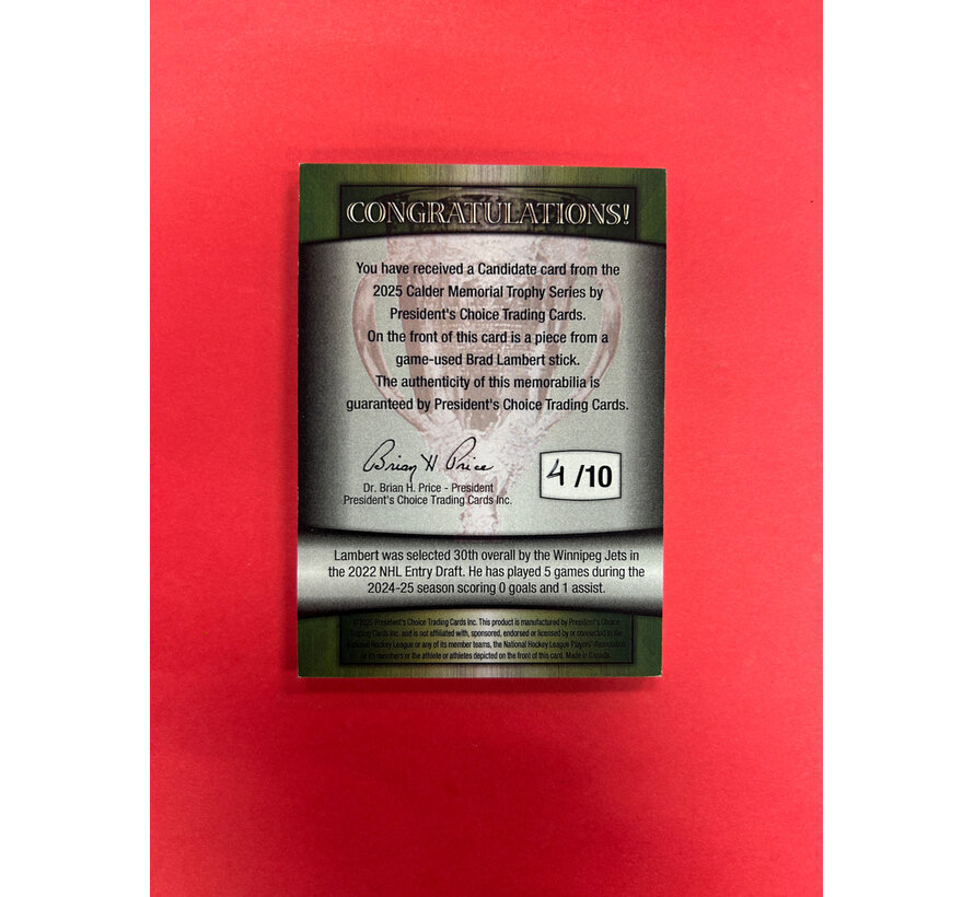 2025 PRESIDENTS CHOICE BRAD LAMBERT ROOKIE GAME USED STICK /10