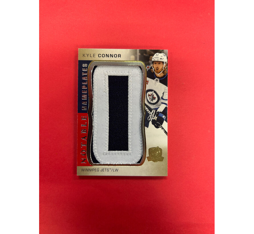 2022-23 UPPER DECK THE CUP KYLE CONNOR NOTABLE NAMEPLATES /6