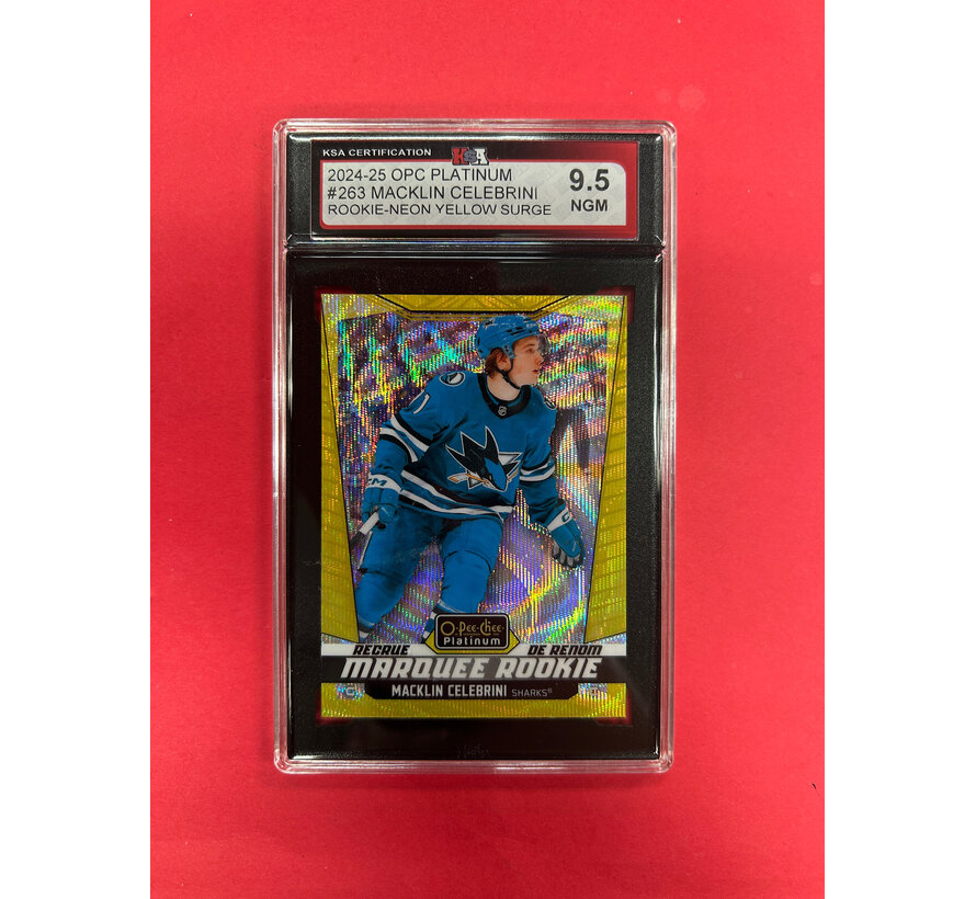 2024-25 OPC PLATINUM MACKLIN CELEBRINI NEON YELLOW SURGE ROOKIE KSA GRADED 9.5