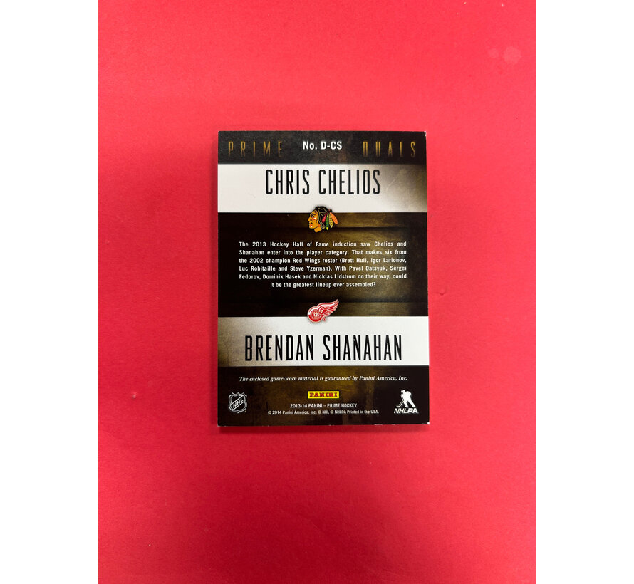 2013-14 PANINI PRIME CHELIOS/ SHANAHAN DUAL JERSEY HHOF /200