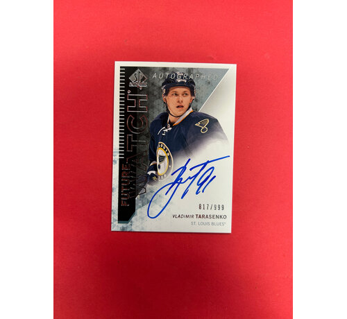UPPER DECK 2013-14 SP AUTHENTIC VLADIMIR TARASENKO FUTURE WATCH AUTOGRAPH /999