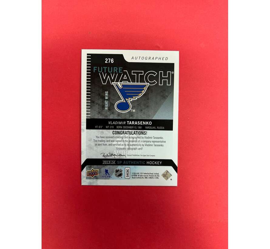 2013-14 SP AUTHENTIC VLADIMIR TARASENKO FUTURE WATCH AUTOGRAPH /999