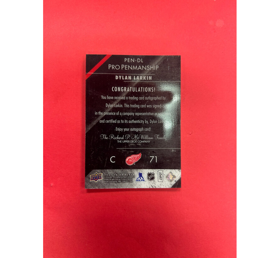 2015-16 UPPER DECK BLACK DYLAN LARKIN PRO PENMANSHIP ROOKIE AUTO