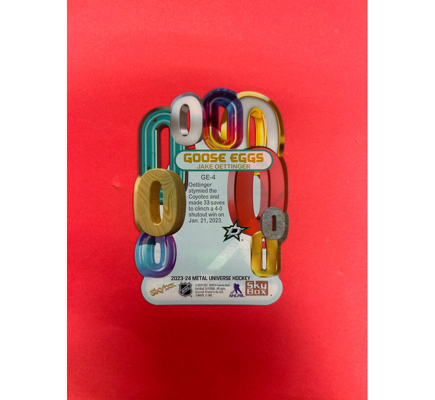 2023-24 SKYBOX METAL UNIVERSE JAKE OETTINGER GOOSE EGGS  SSP