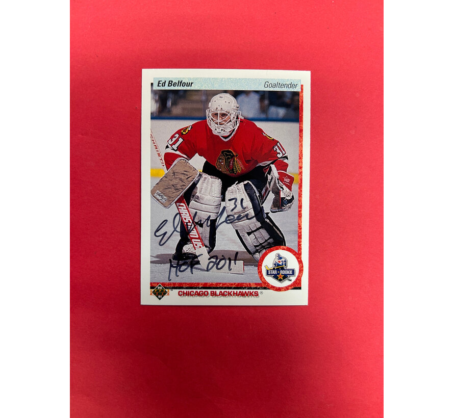 1991 UPPER DECK ED BELFOUR ROOKIE AUTOGRAPHED HOF INSCRIPTION