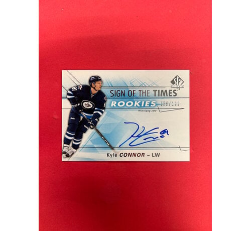 UPPER DECK 2016-17 UPPER DECK SP AUTHENTIC KYLE CONNOR SIGN OF THE TIMES ROOKIES /199