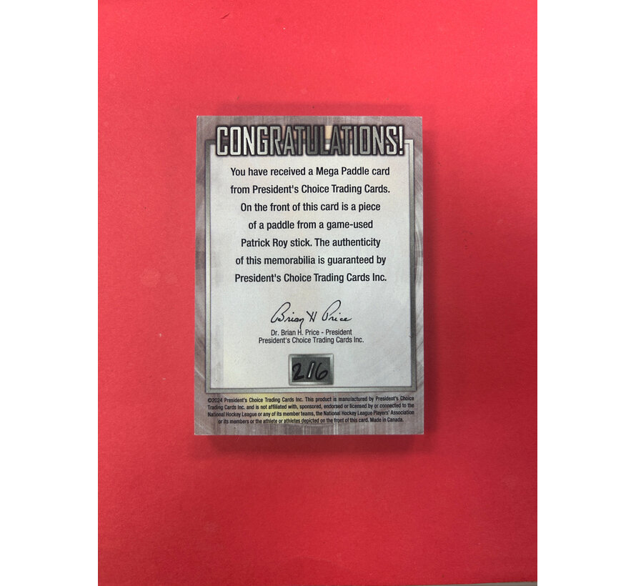 2024 PRESIDENTS CHOICE PATRICK ROY MEGA PADDLE /6