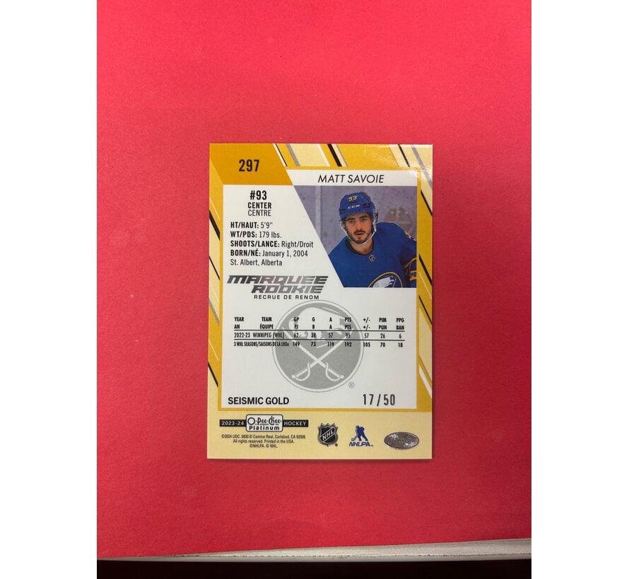 2023-24 OPC PLATINUM MATT SAVOIE SEISMIC GOLD ROOKIE /50