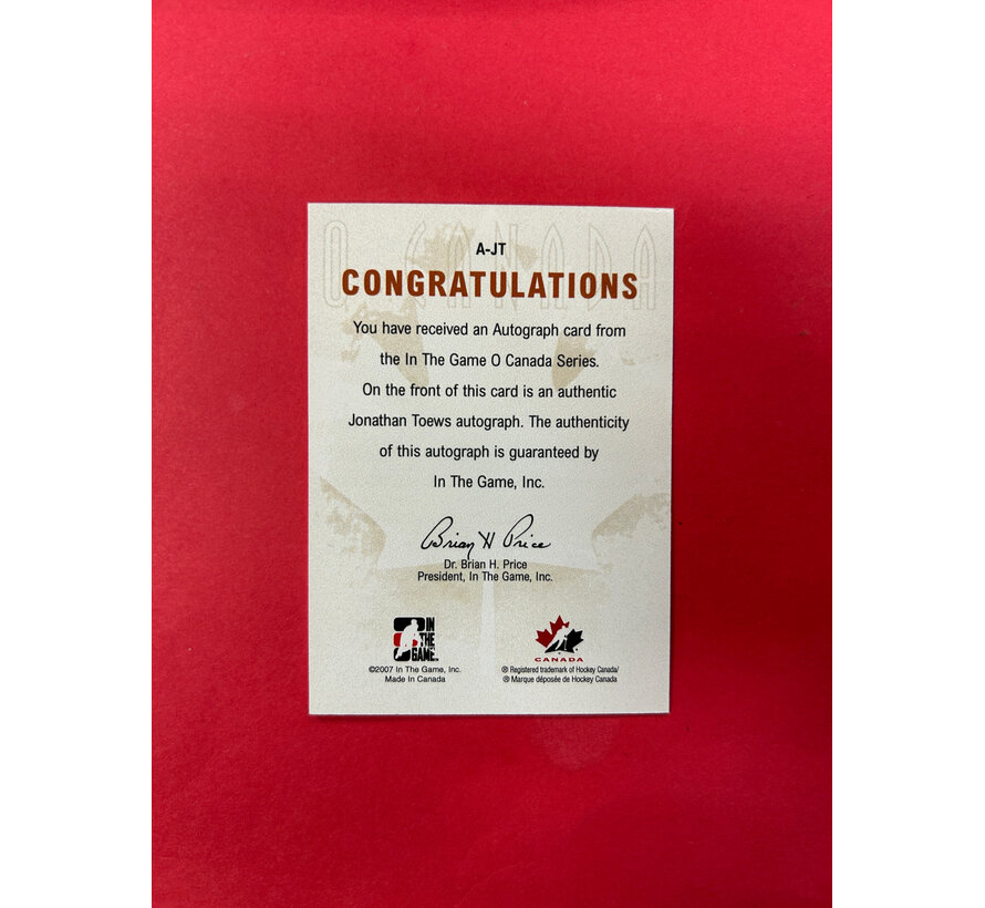 2007 IN THE GAME O'CANADA JONATHAN TOEWS AUTOGRAPH