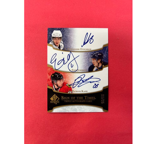 UPPER DECK 2007-08 SP AUTHENTIC OVECHKIN/KANE/JOHNSON SIGN OF THE TIMES TRIPLE /25