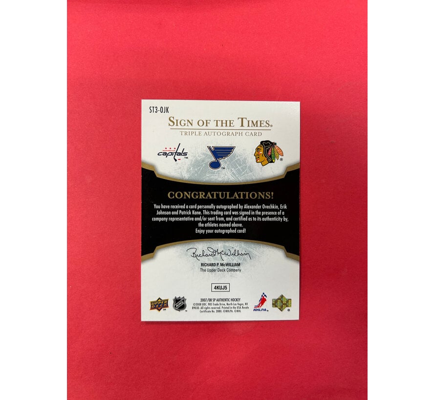 2007-08 SP AUTHENTIC OVECHKIN/KANE/JOHNSON SIGN OF THE TIMES TRIPLE /25