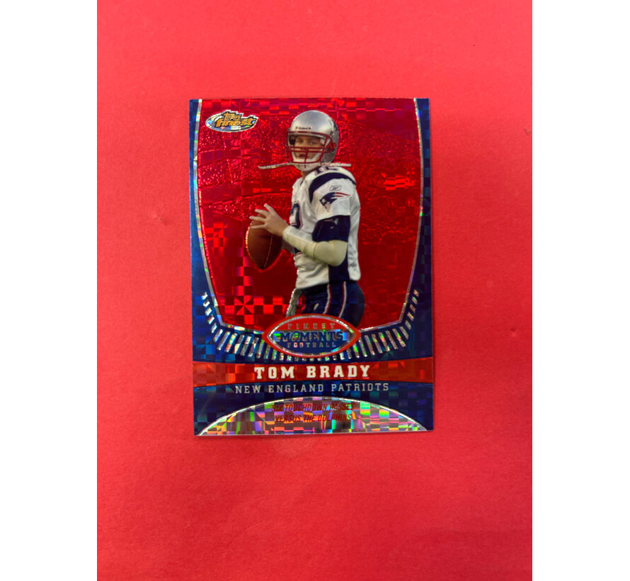 2008 TOPPS FINEST TOM BRADY FINEST MOMENTS RED XFRACTOR /50