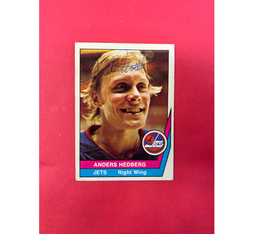 O-PEE-CHEE 1978 O-PEE-CHEE ANDERS HEDBERG AUTOGRAPHED