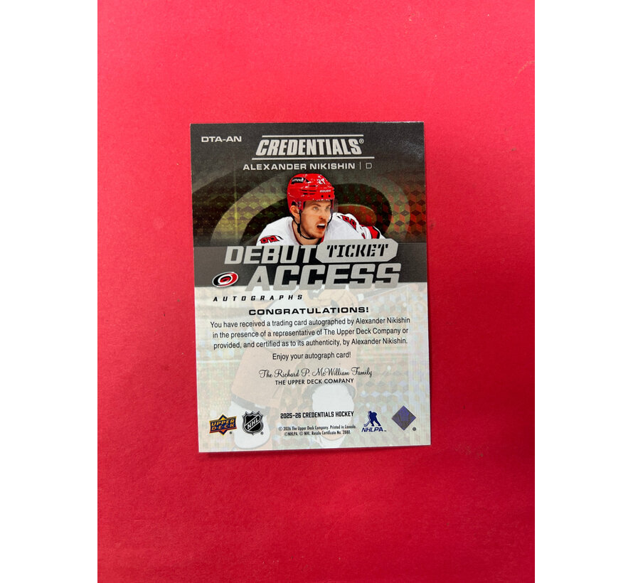 2025-26 UPPER DECK CREDENTIALS ALEXANDER NIKISHIN DEBUT TICKET ACCESS AUTO /199