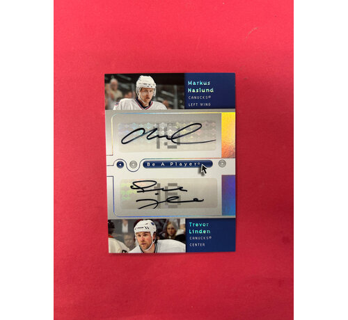 UPPER DECK 2005-06 BE A PLAYER NASLUND/ LINDEN DUAL AUTOGRAPHS