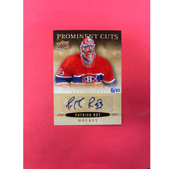 UPPER DECK 2018 UPPER DECK NSCC PATRICK ROY PROMINENT CUTS AUTO /10