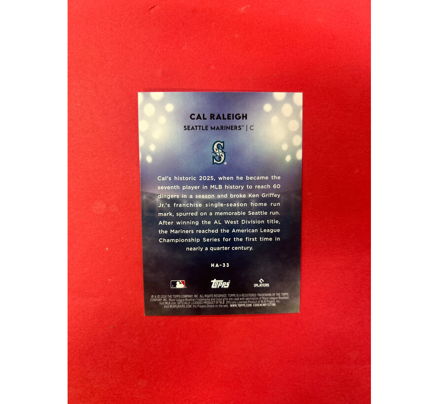 2026 TOPPS SERIES 1 CAL RALEIGH HOME FIELD ADVANTAGE