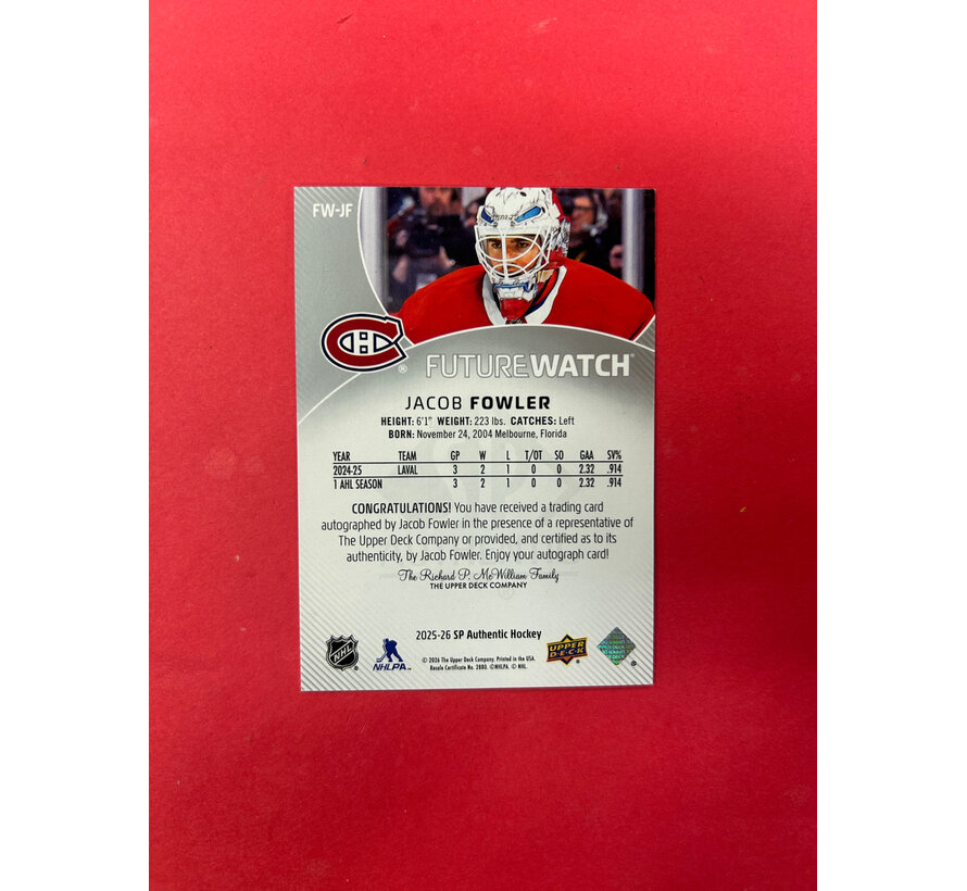 2025-26 SP AUTHENTIC JACOB FOWLER FUTURE WATCH AUTO /999