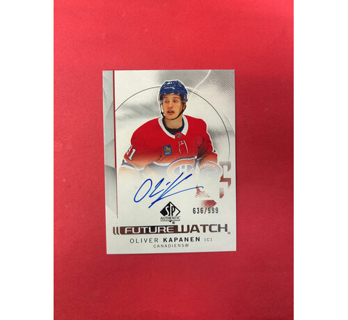 UPPER DECK 2024-25 SP AUTHENTIC OLIVER KAPANEN FUTURE WATCH AUTO /999
