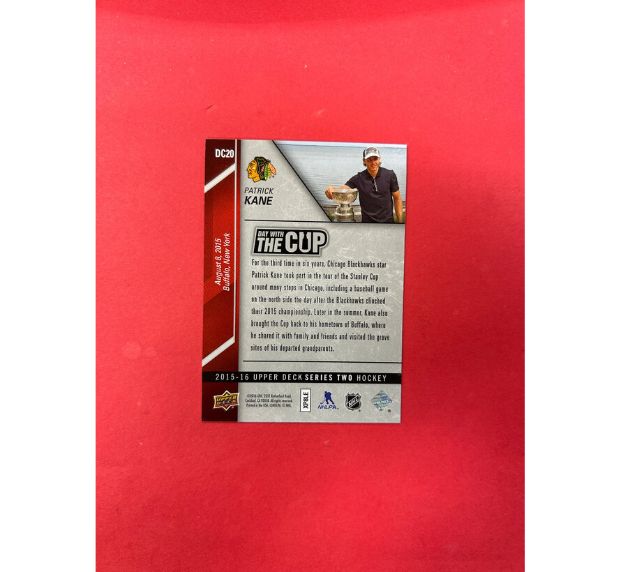 2015-16 UPPER DECK SERIES 2 PATRICK KANE DAY WITH THE CUP