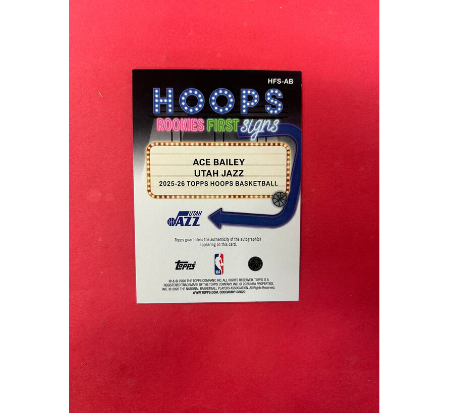 2026 TOPPS NBA HOOPS ACE BAILEY ROOKIE FIRST SIGNS AUTOGRAPH