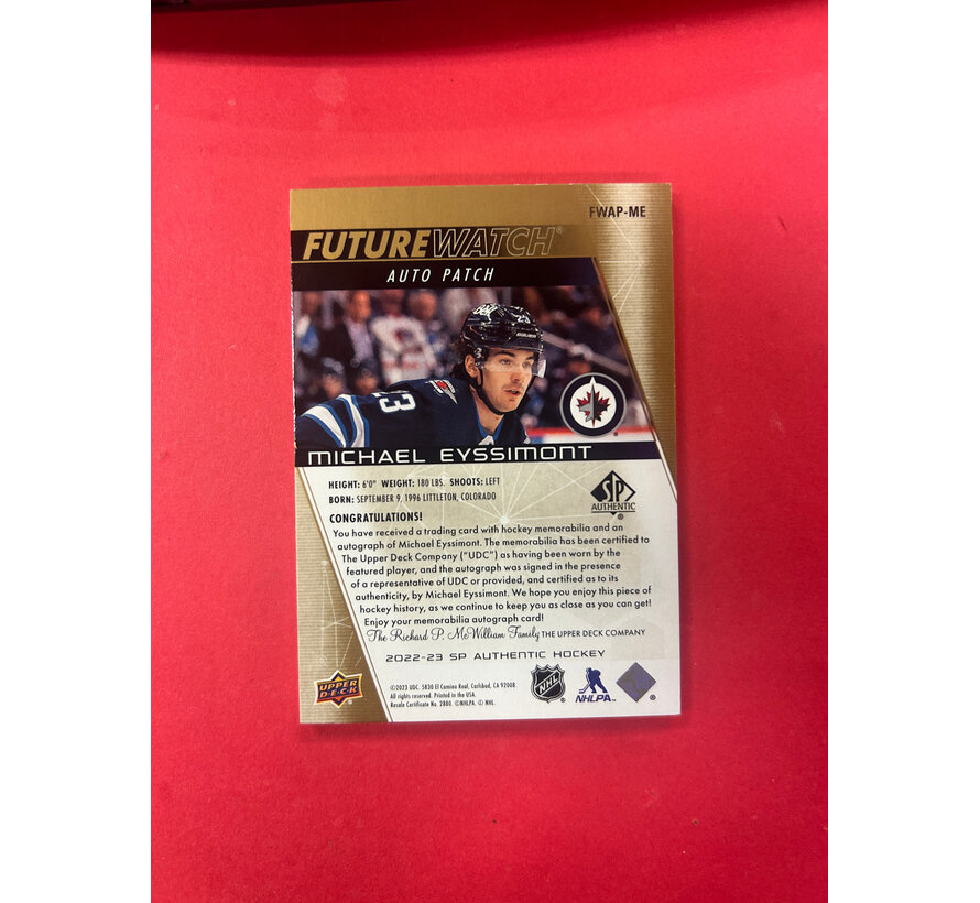 2022-23 SP AUTHENTIC MICHAEL EYSSIMONT FUTURE WATCH AUTO PATCH /100