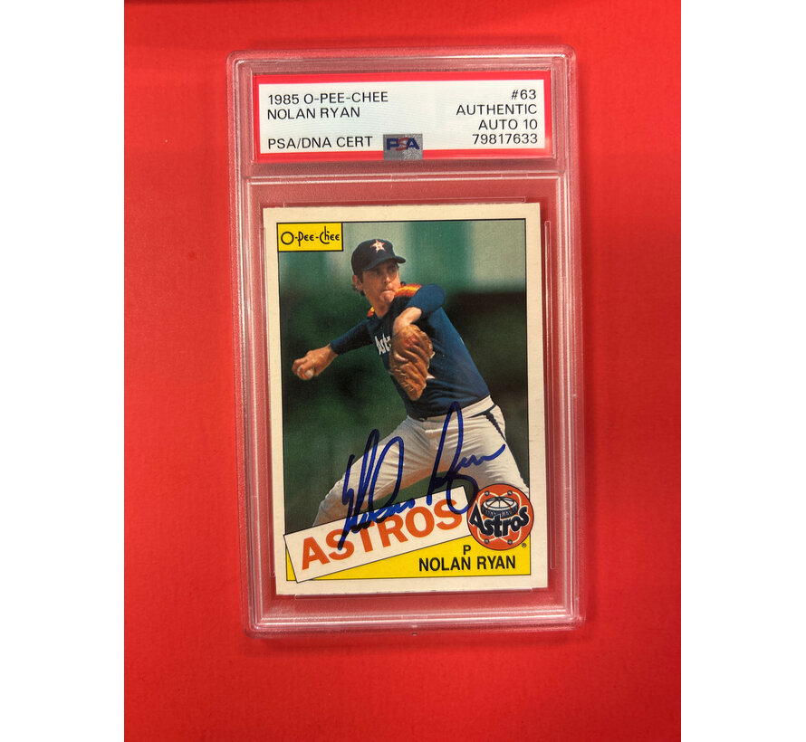 1985 O-PEE-CHEE NOLAN RYAN AUTOGRAPHED PSA AUTHENTIC 10