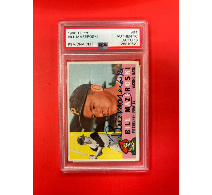 1960 TOPPS BILL MAZEROSKI AUTOGRAPHED PSA AUTHENTIC 10