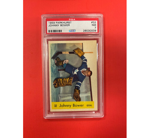 PARKHURST 1959 PARKHURST JOHNNY BOWER #32 PSA GRADED 7