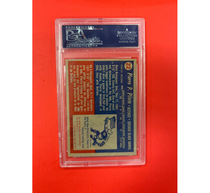 1957 TOPPS PIERRE PILOTE #22 PSA GRADED 6