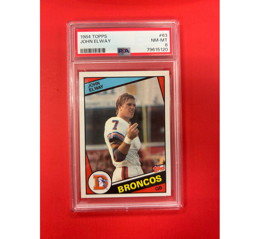 1984 TOPPS JOHN ELWAY #63 PSA GRADED 8