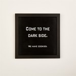Two's Company Wall Art - "Come To The Dark Side"