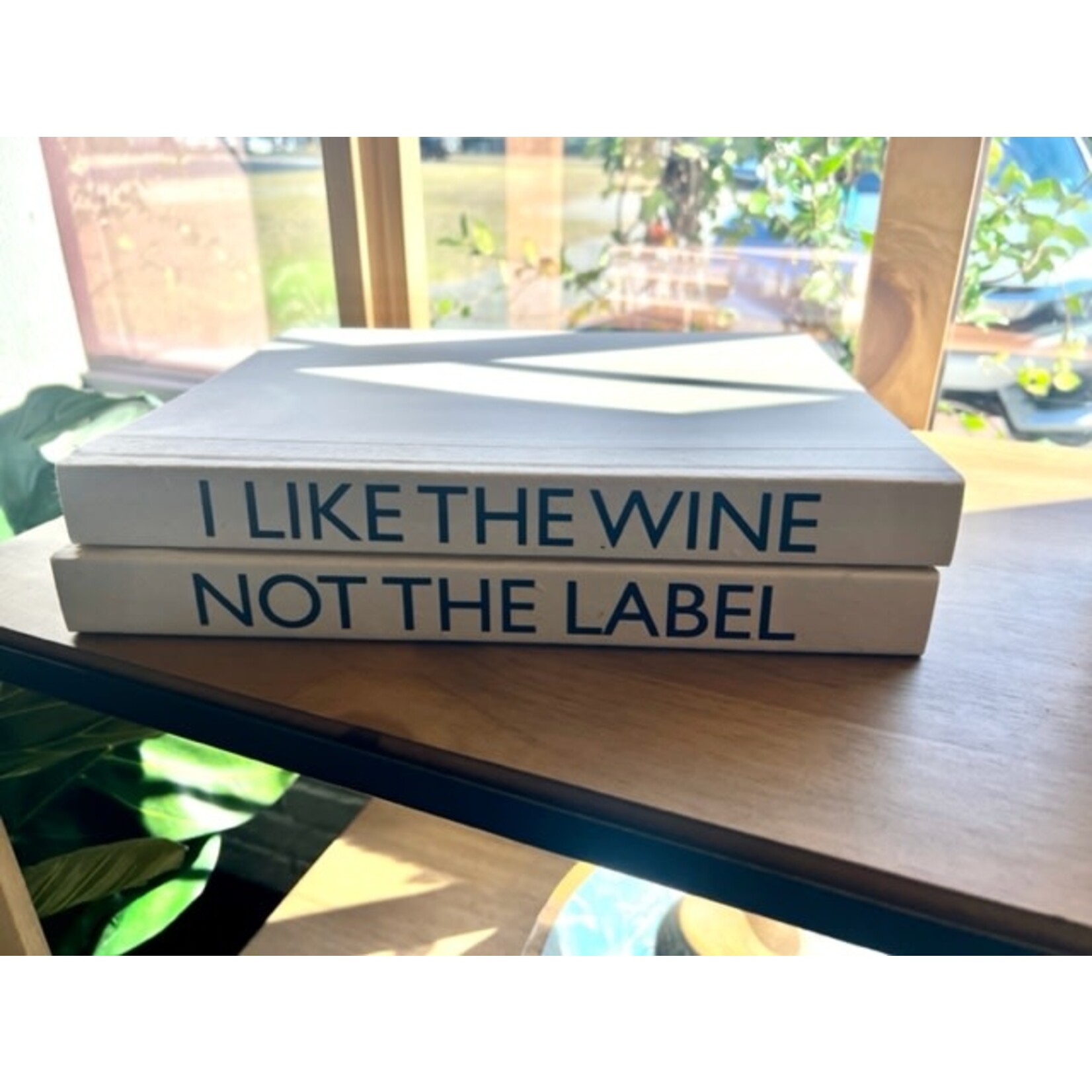 Mickler & Co. "I Like The Wine, Not The Label" Decorative Book Stack