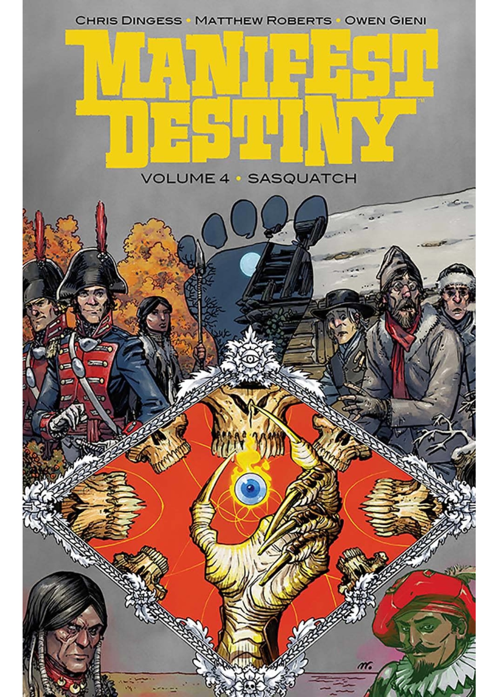 Manifest Destiny - Vol 4: Sasquatch