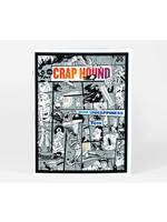 Sean Tejaratchi Crap Hound - More Unhappiness