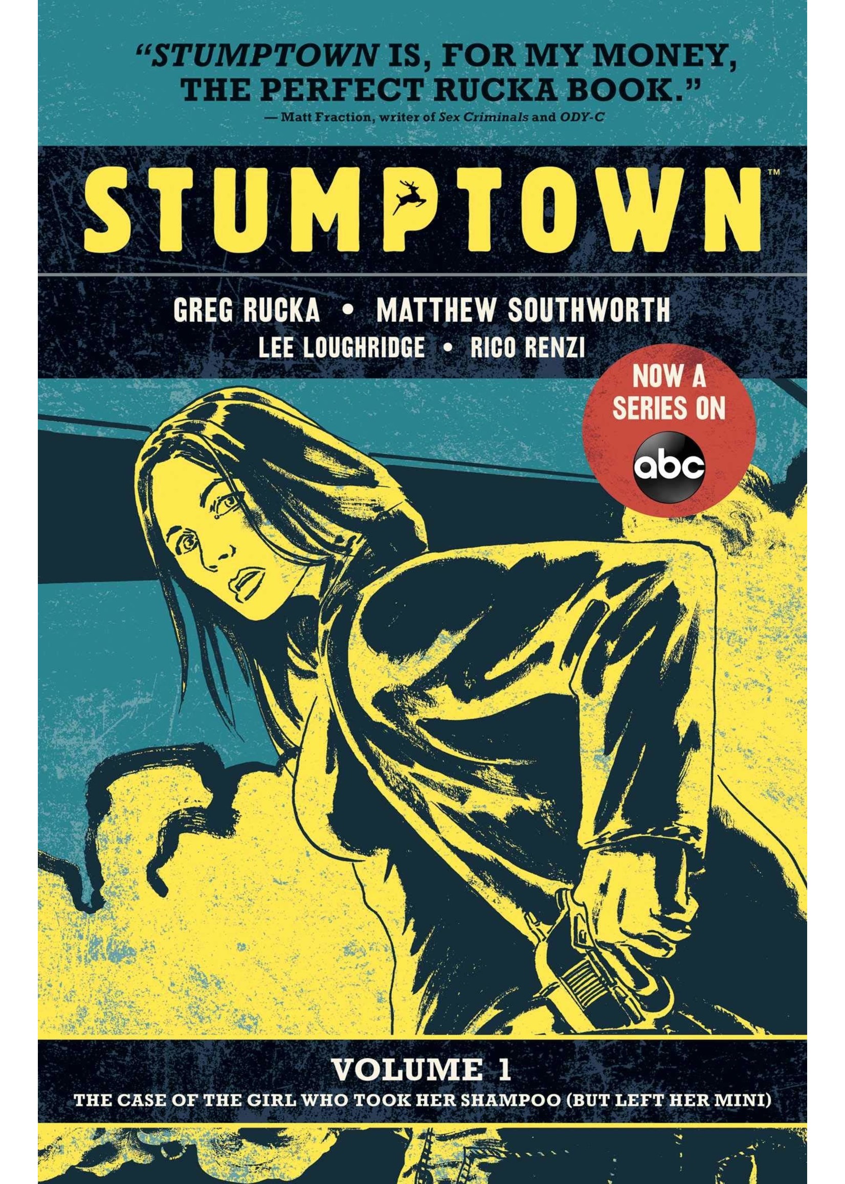 Stumptown Vol. 1: The Case of the Girl Who Took Her Shampoo