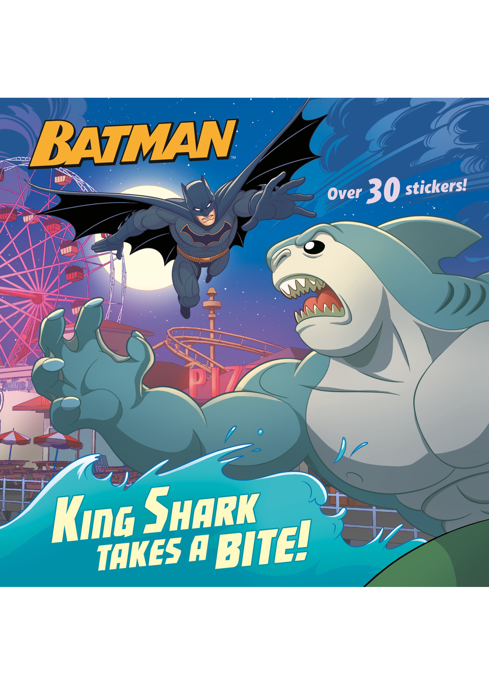 Batman King Shark Takes A Bite! (Dc Super Heroes: Batman)