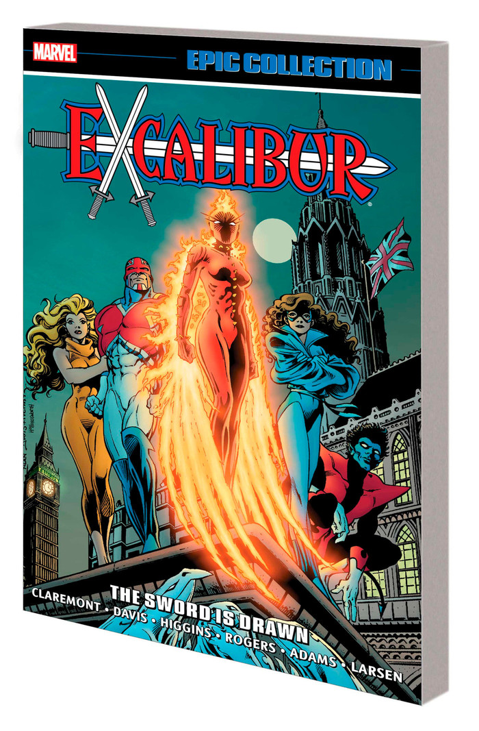 X-Men Excalibur Epic Collection: The Sword Is Drawn