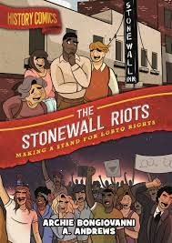 History Comics History Comics Stonewall Riots