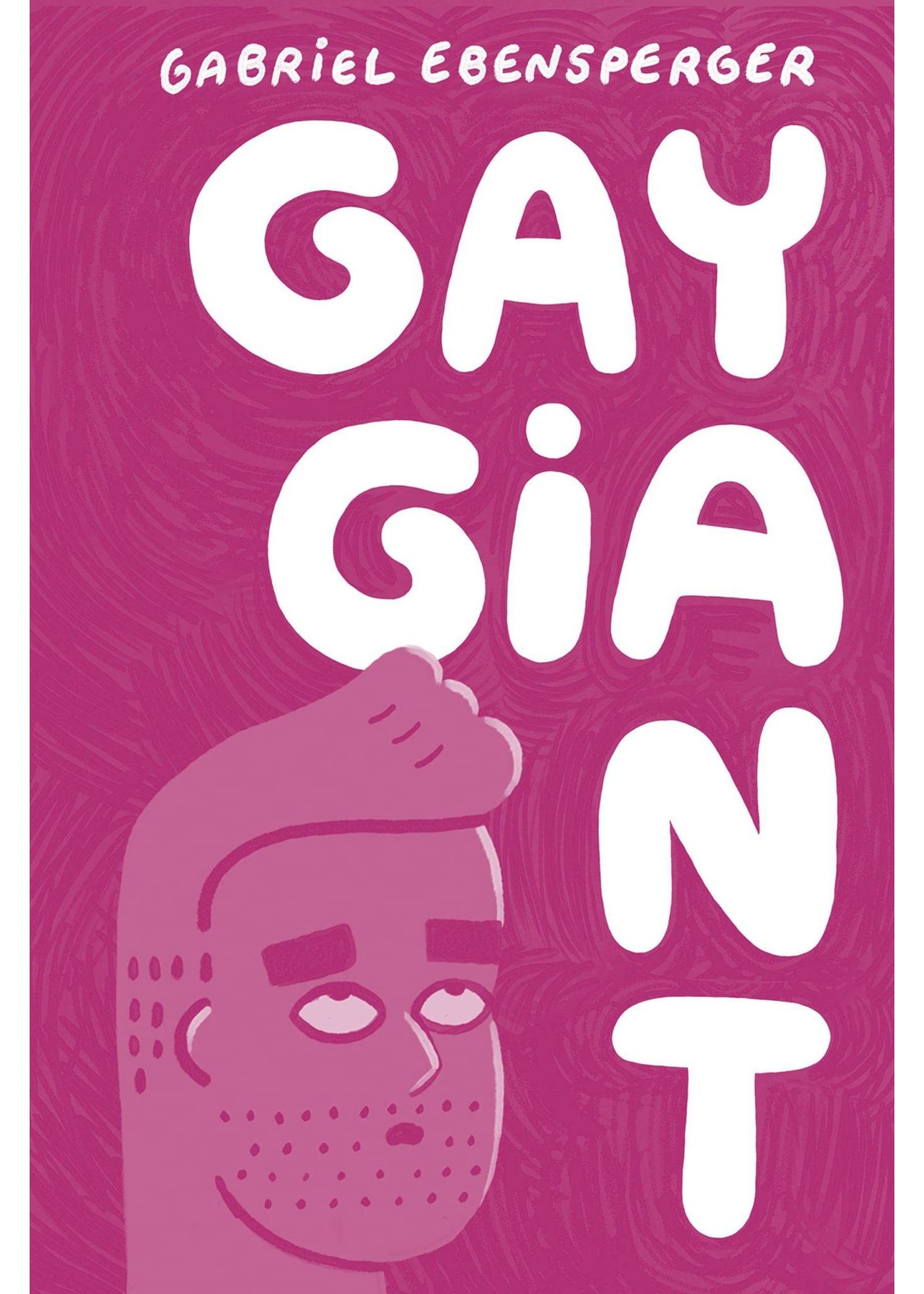Gay Giant: A Memoir (MR)