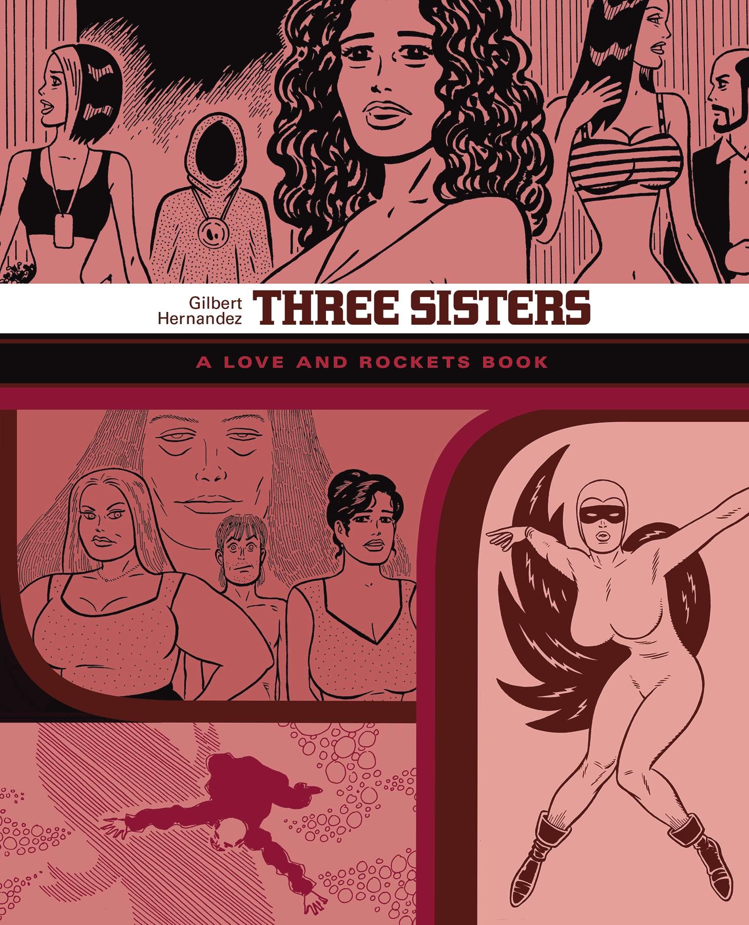 Fantagraphics Love & Rockets Library Gilbert Gn Vol 07 Three Sisters (Jun1