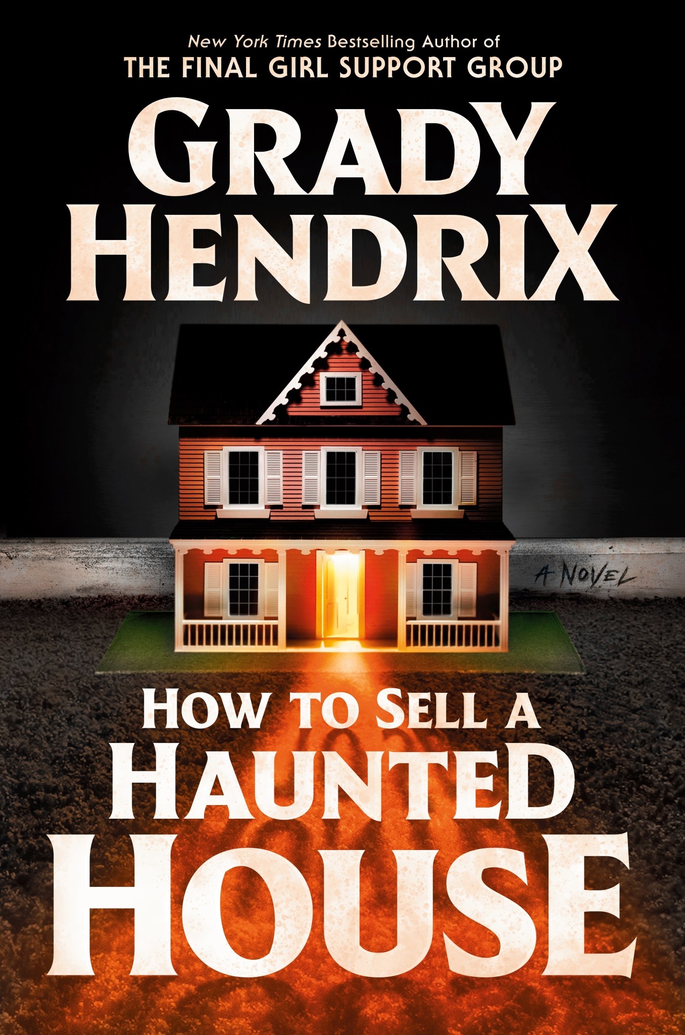 Grady Hendrix How to Sell a Haunted House