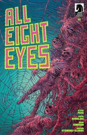 Dark Horse Comics All Eight Eyes #2 (Of 4) Cvr A Kowalski