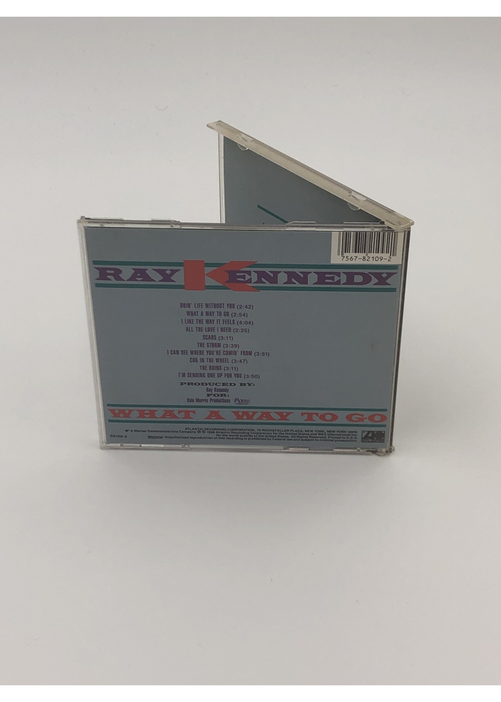 CD Ray Kennedy: What a way to Go CD