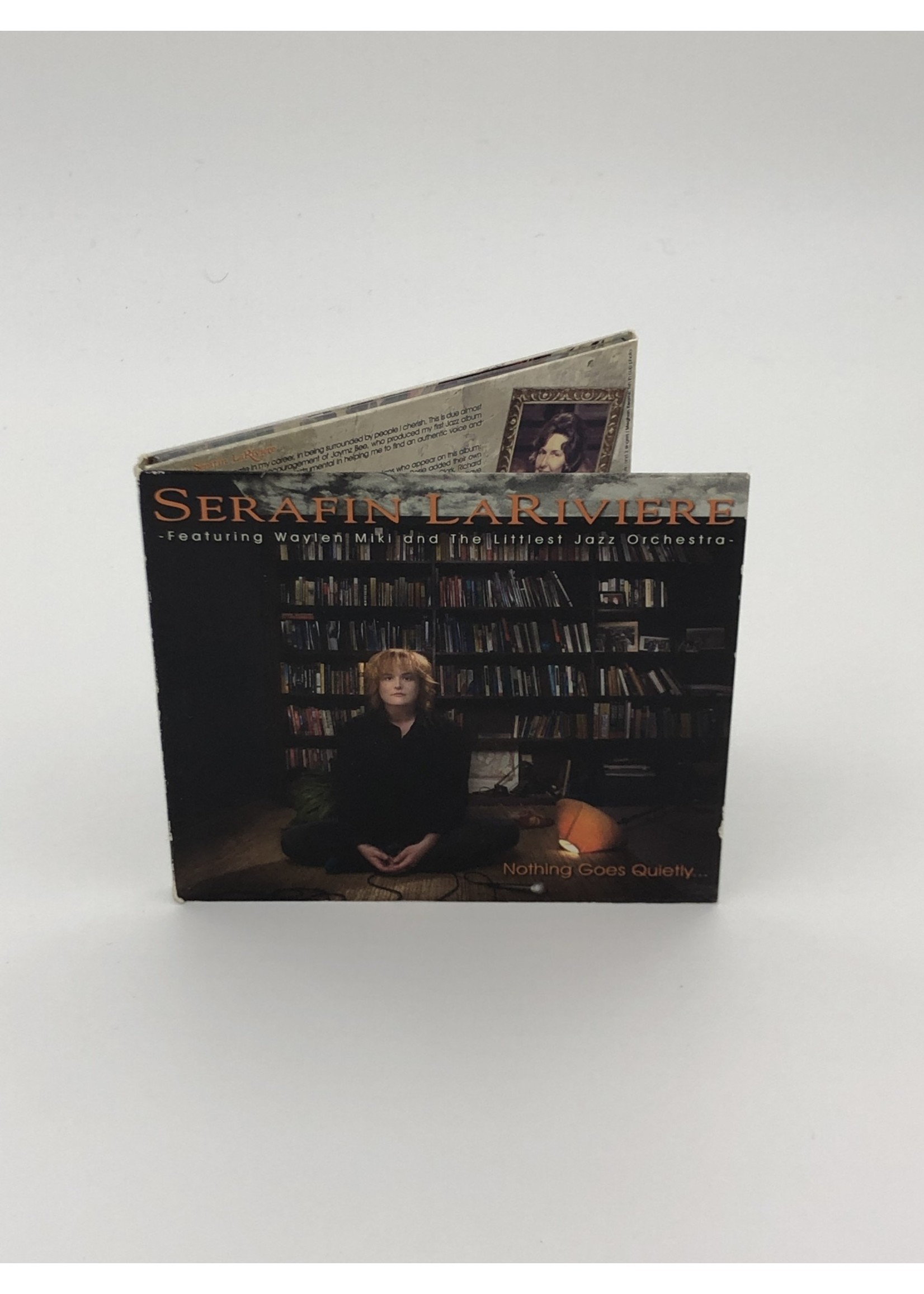 CD Serafin LaRiviere: Nothing Goes Quietly CD