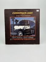 LP Commander Cody Hot Licks Cold Steel and Truckers Favorites LP Record