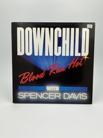 LP Downchild Blood Run Hot with Spencer Davis LP Record